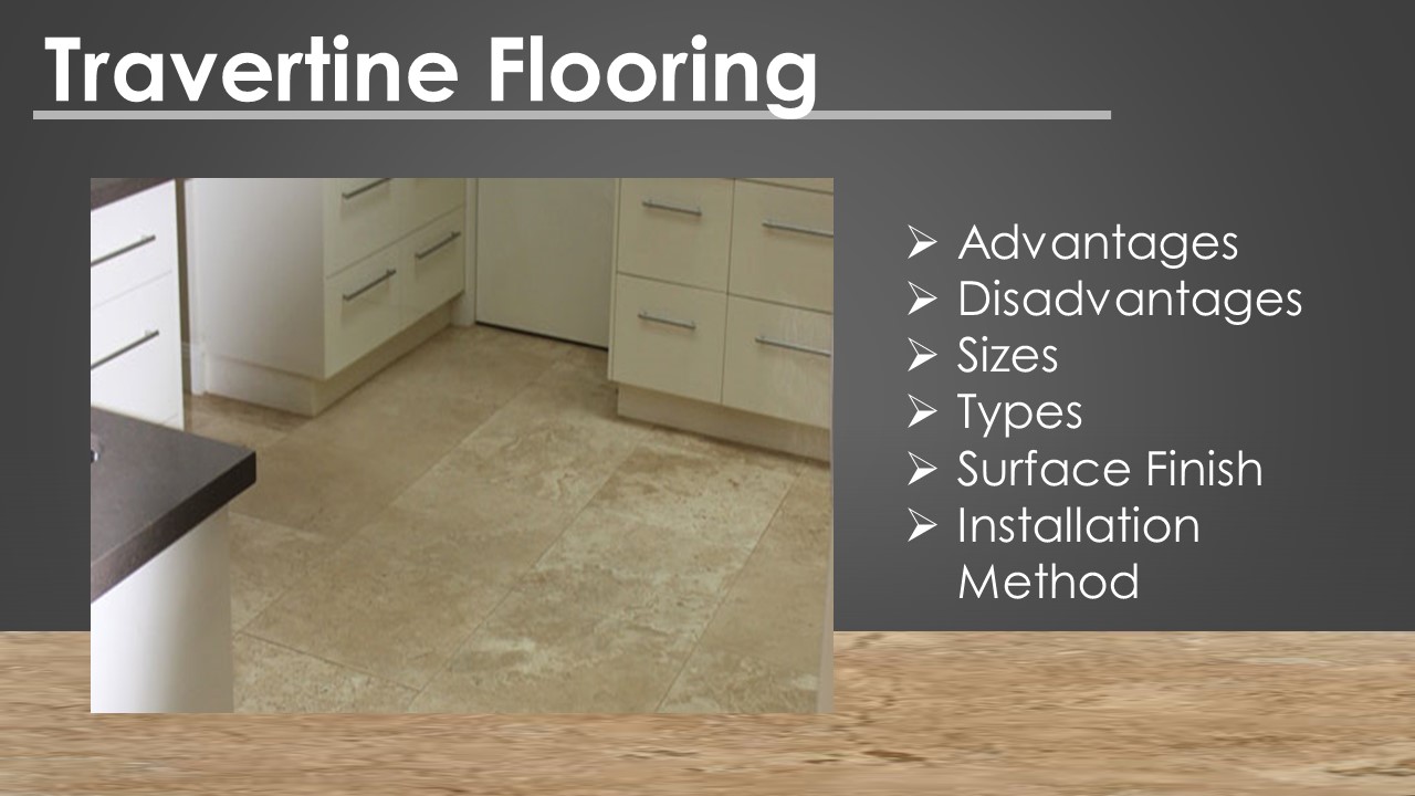 Travertine Flooring – Pros, Cons, Types, Installation Method