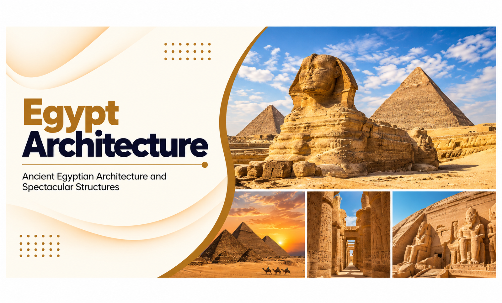 Ancient Egyptian Architecture – 9 Best Spectacular Architectural Marvels!