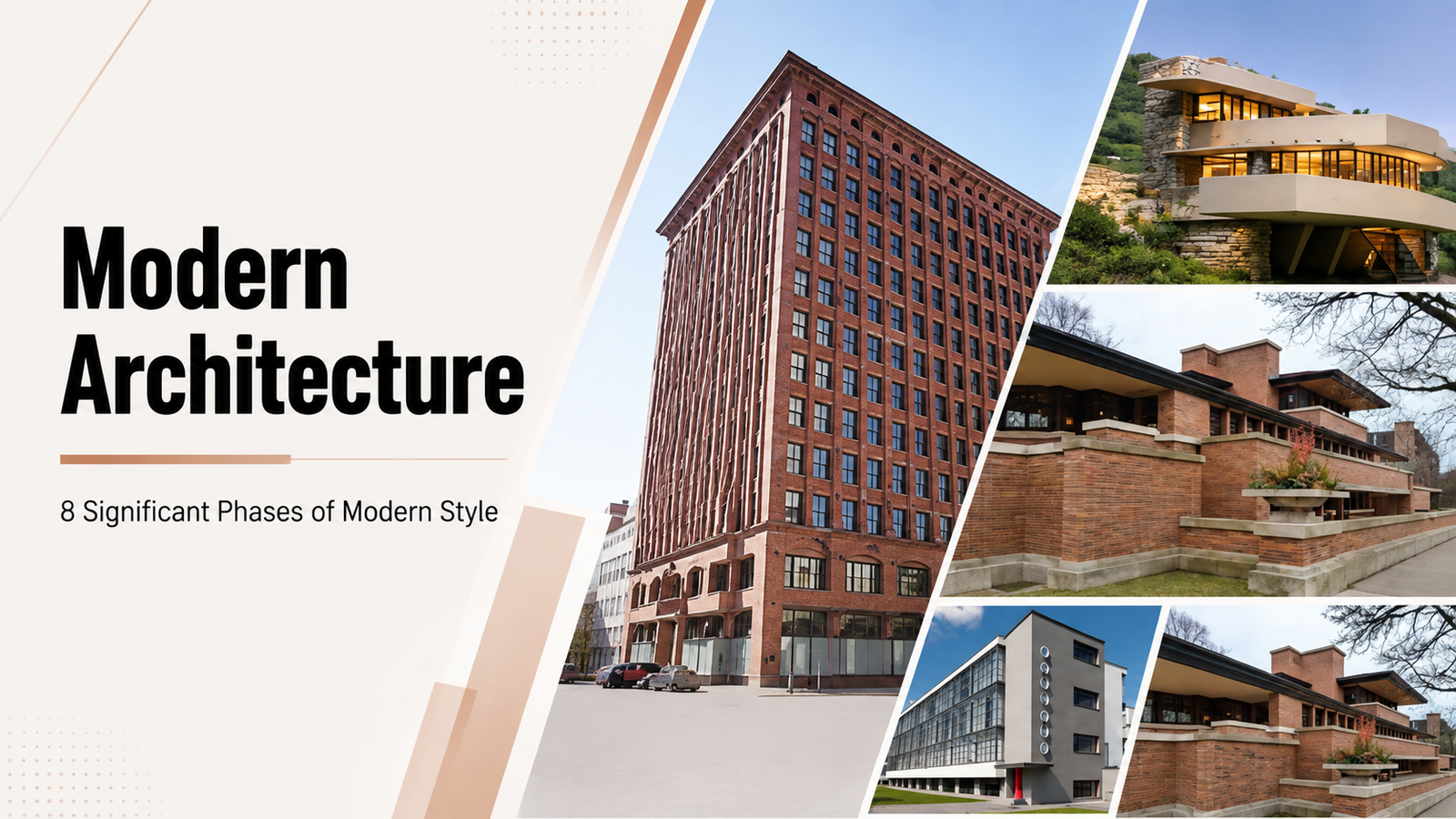 Modern Architecture – 8 Important Astonishing Phases You Must Know